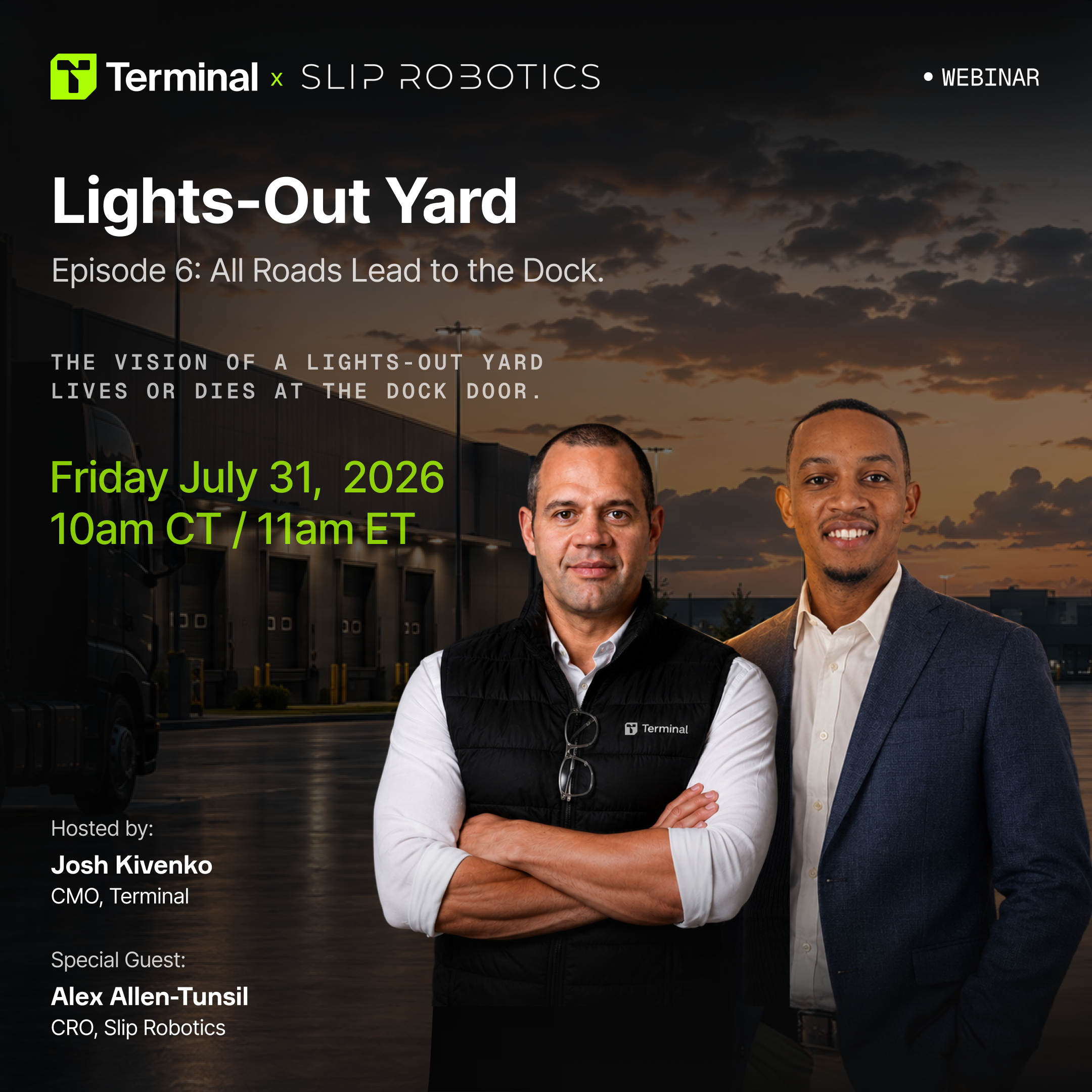 Lights-Out Yard Episode 6: All Roads Lead to the Dock